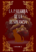 Portada del libro "La Paradoja de la Resonancia"