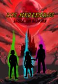 Portada del libro "Los herederos: Luna de sangre "