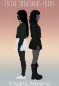 Portada del libro "Entre corazones rotos "