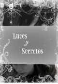 Portada del libro "Luces y Secretos"