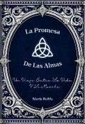 Portada del libro "La promesa de las almas  (mini trilog&iacute;a)"