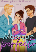 Portada del libro "M&aacute;s que perfecto"