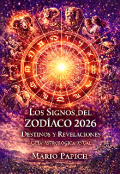 Portada del libro ""Los Signos del Zod&iacute;aco 2026: Destinos y Revelaciones"