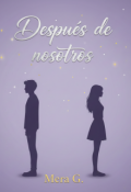 Portada del libro "Despu&eacute;s de nosotros"