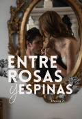 Portada del libro "Entre rosas y espinas "