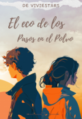 Portada del libro "El Eco de los Pasos en el Polvo"