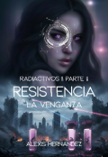 Portada del libro "Resistencia La Venganza"