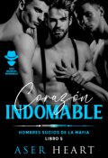 Portada del libro "Coraz&oacute;n indomable (ficci&oacute;n Gay)"