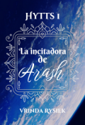 Portada del libro "La incitadora de Arash (hytts #1)"
