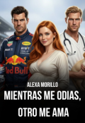 Portada del libro "Mientras Me Odias, Otro Me ama"