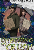 Portada del libro "unboxing my crush"