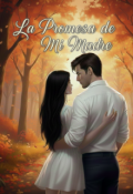 Portada del libro "La Promesa De Mi Madre (atada a Un Extra&ntilde;o)"