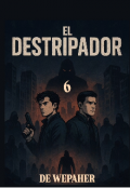 Portada del libro "El Destripador De Wepaher 6"