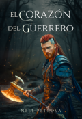 Portada del libro "El Coraz&oacute;n del Guerrero"