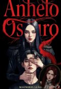 Portada del libro "Anhelo Oscuro"