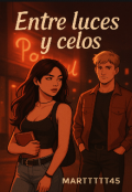 Portada del libro "Entre luces y celos "