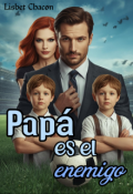Portada del libro "Pap&aacute; es el enemigo"