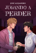 Portada del libro "Jugando a perder"