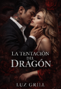Portada del libro "La tentaci&oacute;n del Drag&oacute;n "
