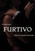 Portada del libro "Furtivo"