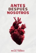 Portada del libro "Antes, Despu&eacute;s, Nosotros"