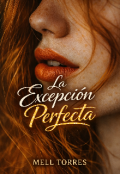 Portada del libro "La Excepci&oacute;n Perfecta (versi&oacute;n revisada)"