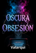 Portada del libro "Oscura Obsesi&oacute;n"
