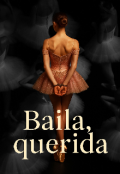 Portada del libro "Baila, querida"