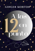 Portada del libro "A las 12 en punto"