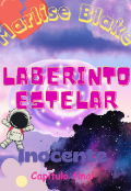 Portada del libro "Laberinto Estelar: Inocente. Capitulo Final"