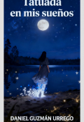 Portada del libro "Tatuada En Mis Sue&Ntilde;os "