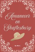 Portada del libro "Amanecer en Shaftesbury"