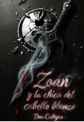 Portada del libro "Zoan Y La Chica Del Cabello Blanco"