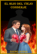 Portada del libro "El Hijo Del Viejo Conserje (retirada para su Venta)"