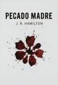 Portada del libro "Pecado Madre"