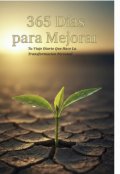 Portada del libro "365 Dias Para Mejorar"