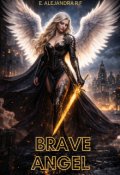 Portada del libro "Brave Angel "