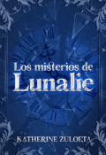 Portada del libro "Los Misterios de Lunalie"