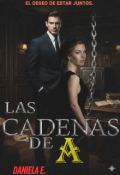 Portada del libro "Las Cadenas de A "
