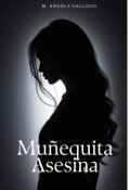Portada del libro "Mu&ntilde;equita Asesina"