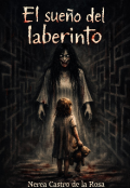 Portada del libro "El sue&ntilde;o del Laberinto"