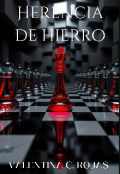 Portada del libro "Herencia de Hierro "