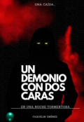 Portada del libro "Un Demonio Con Dos Caras"