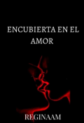 Portada del libro "Encubierta en el amor "