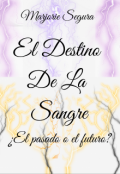 Portada del libro "El Destino De La Sangre"