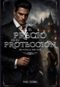 Portada del libro "El precio de su protecci&oacute;n"