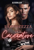 Portada del libro "La Dolcezza del Cacciatore"