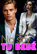 Portada del libro "No soy tu beb&eacute;"