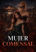 Portada del libro "La Mujer Comenzal"