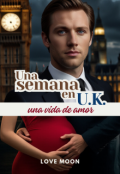 Portada del libro "Una semana en U.K. una vida de amor"